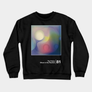 Ghost in the Machine / Minimalist Graphic Artwork Design Crewneck Sweatshirt